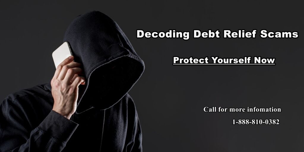 What You Need to Know About Debt Relief Scams