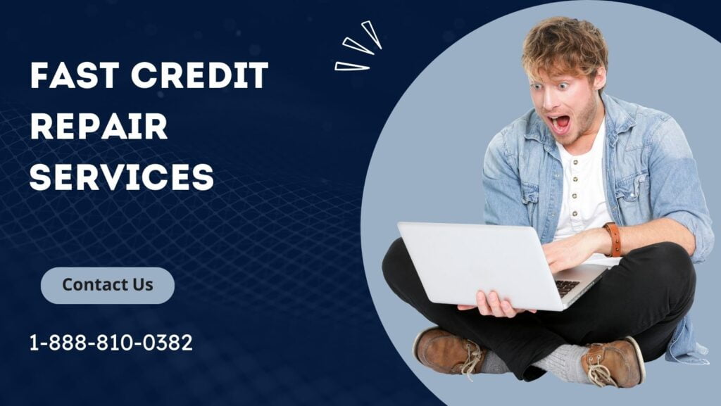 Fast Credit Repair Services